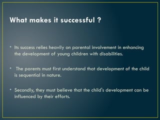 Portage Model Presentation - PORTAGE GUIDE TO EARLY EDUCATION (PGEE).pptx