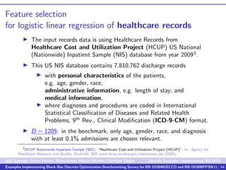 Feature selection
for logistic linear regression of healthcare records
The input records data is using Healthcare Records ...