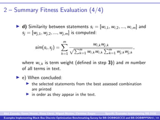 2 – Summary Fitness Evaluation (4/4)
d) Similarity between statements si = [wi,1, wi,2, ..., wi,m] and
sj = [wj,1, wj,2, ....