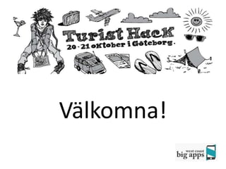 Välkomna!
 