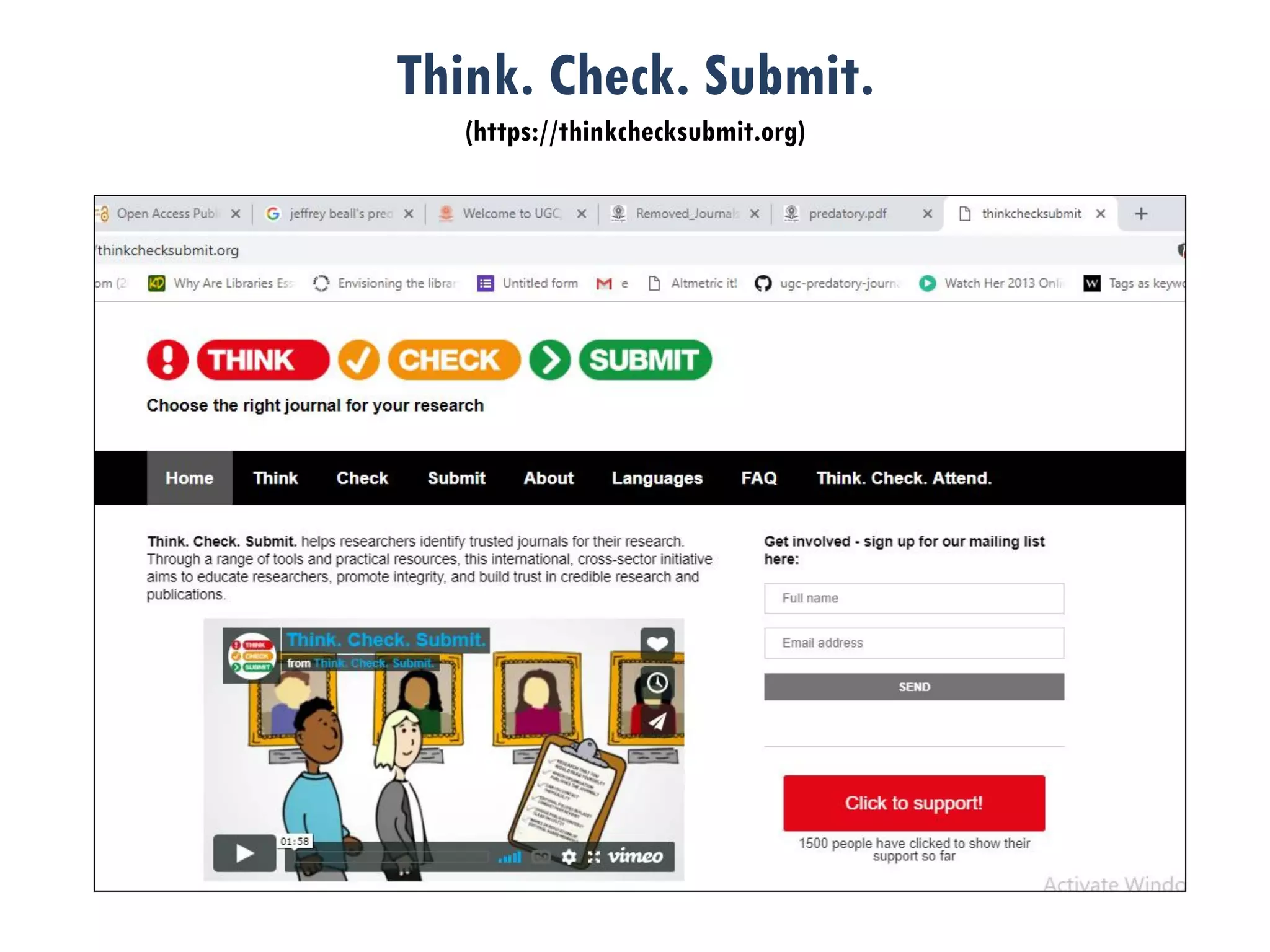 Think. Check. Submit.
(https://thinkchecksubmit.org)
 