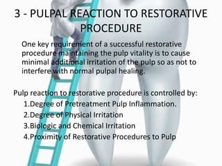 III. PULPAL REACTION TO RESTORATIVE
PROCEDURE
1) Degree of Pretreatment Pulp Inflammation:
In the absence of severe sponta...