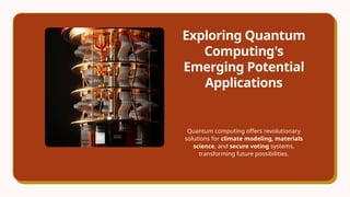 Real Computing Science Quantum Computing Real World Applications.pptx