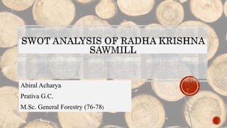 Abiral Acharya
Prativa G.C.
M.Sc. General Forestry (76-78)
 