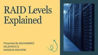 Presentation - RAID Levels Explained_20260207_172205_0000.pdf