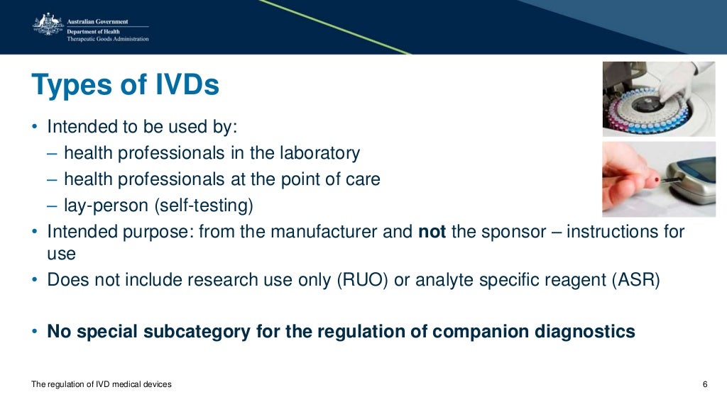 The regulation of IVD medical devices