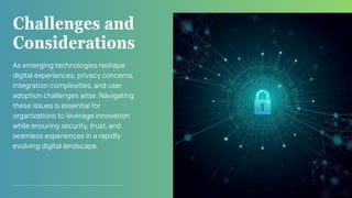 How Emerging Technologies Are Reshaping Digital Experiences | PDF