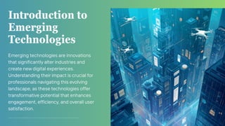 How Emerging Technologies Are Reshaping Digital Experiences | PDF