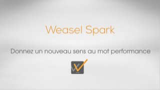 Révolutionnez l'expérience utilisateur - Weasel Spark