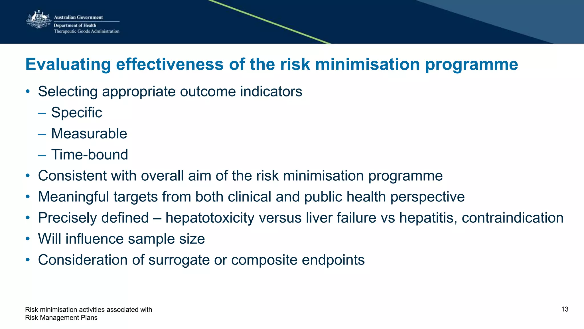 Minimizing Immediate Risks Risk minimisation activities associated with risk management plans | PPTX