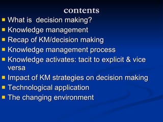 Role Of Knowledge Management In The Decision Making | PPT