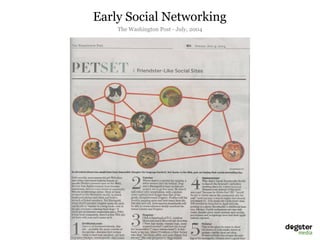 Early Social Networking
    The Washington Post - July, 2004



   media
 