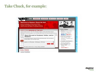 Take Chuck, for example:
 