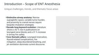 Comprehensive ENT Anesthesia: Anatomy, Airway Management, and Safety ...