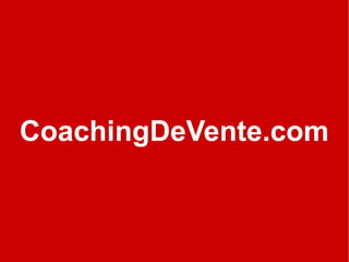 CoachingDeVente.com 

