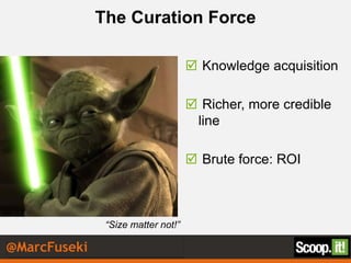 Inbound Marketing et Curation de Contenus - #SCMWdej Slide 42