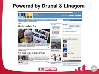 Powered by Drupal & Linagora




                               16
                               16
 