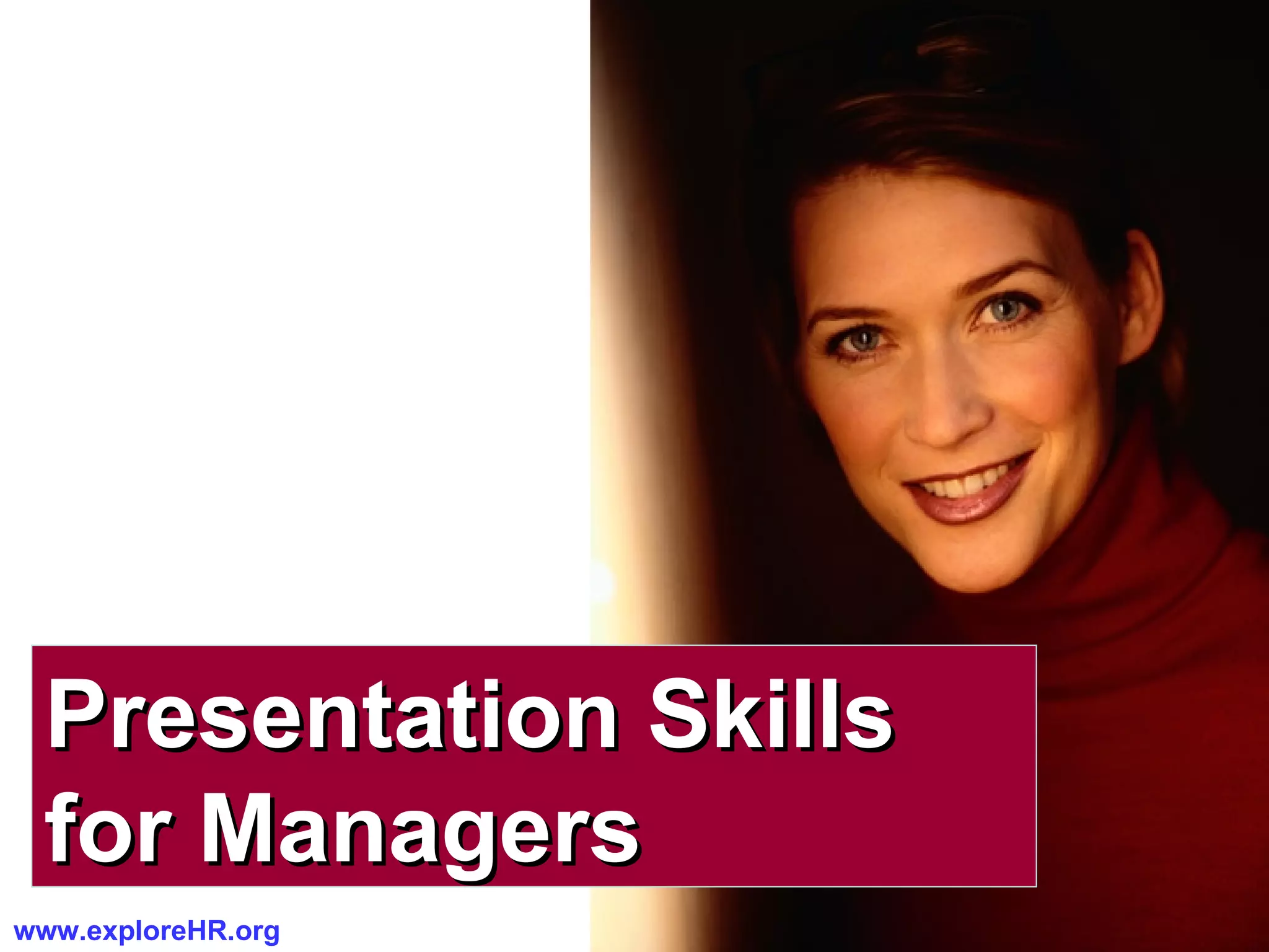 Presentation Skills  for Managers 