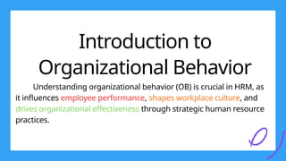 Presentation - Skills for Organizational Behavior in HRM.pptx
