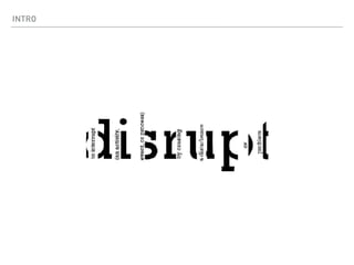INTRO
 