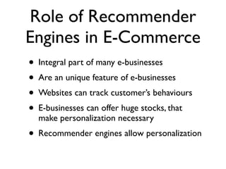Recommender Engines