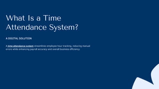 Smart Workforce Time Attendance Management Systems | PDF