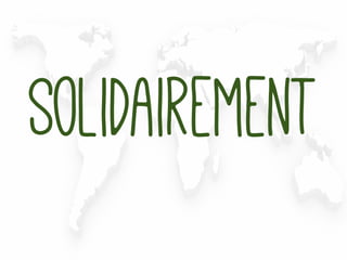 Solidairement
 