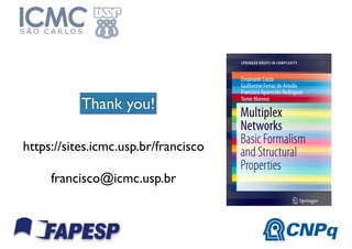Thank you!
https://sites.icmc.usp.br/francisco
francisco@icmc.usp.br
 