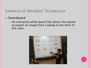 Smartboard Examples Presentation tech. in the classroom | PPTX