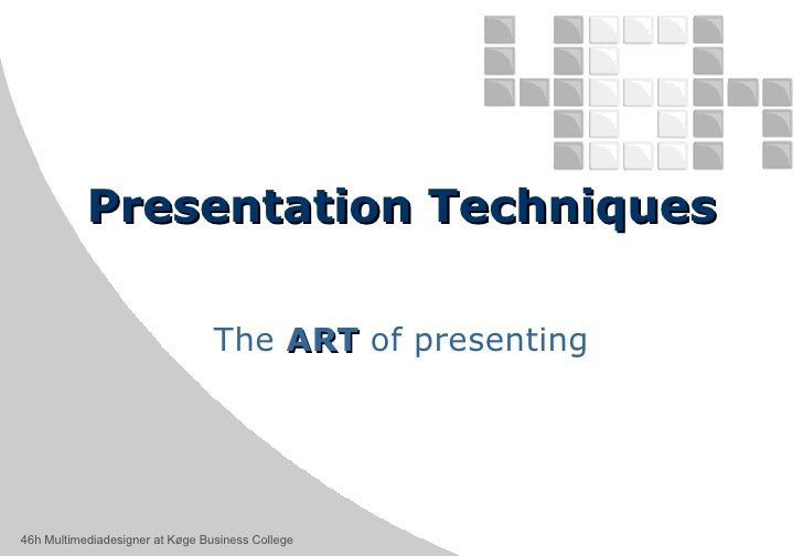 Presentation Techniques