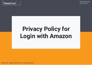 Privacy Policy for
Login with Amazon
 