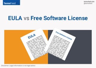 EULA vs Free Software License
 