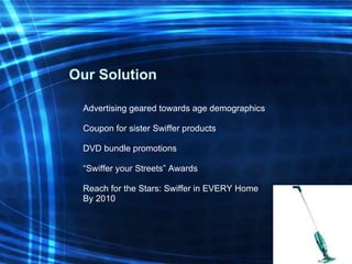 Presentation_  The Future of Swiffer (2).ppt