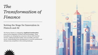 The Future of Finance: A Look at Fintech and AI | PDF