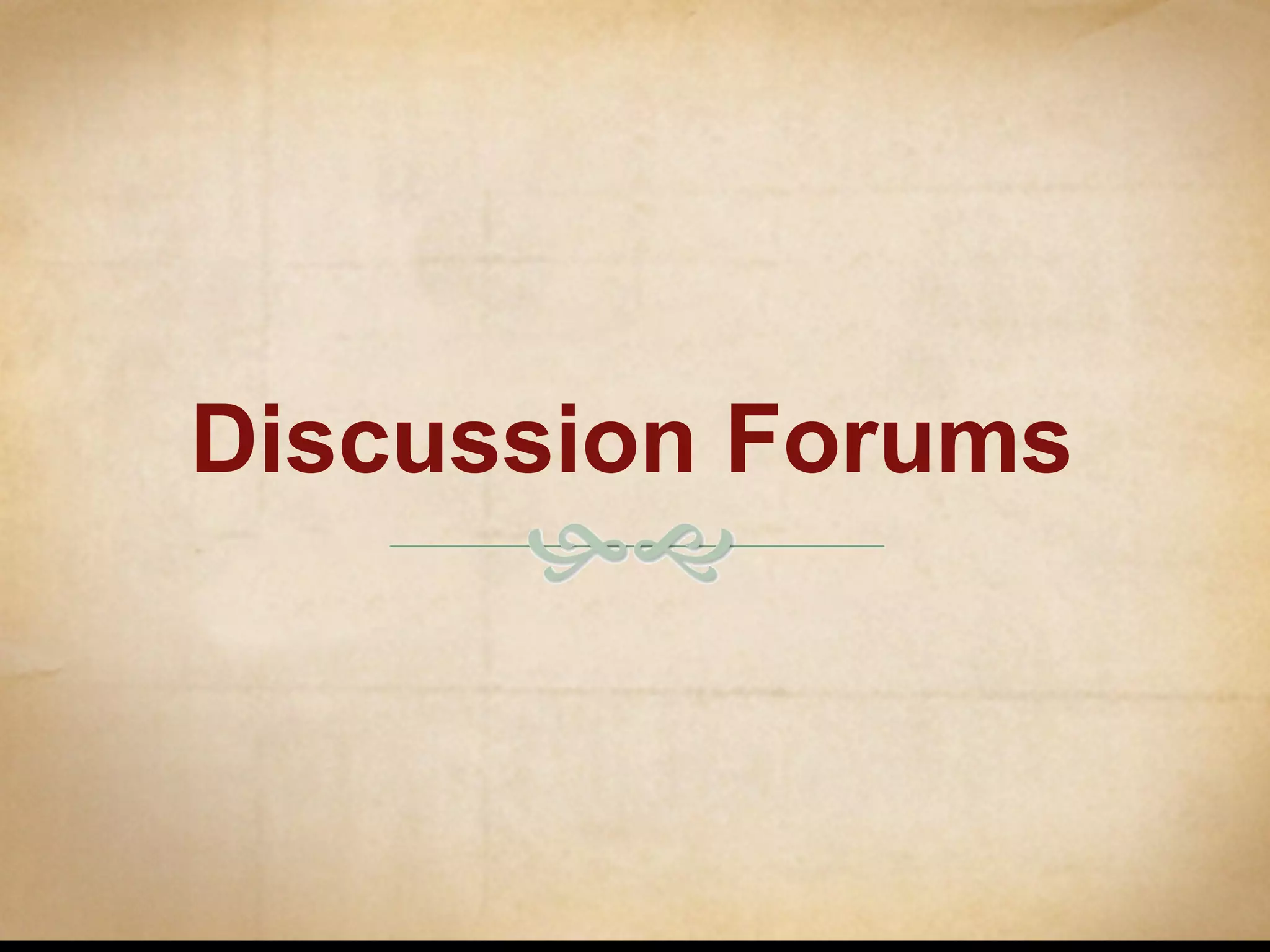 Discussion Forums 