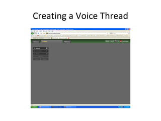 Creating a Voice Thread 