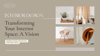 Presentation - Transforming Your Interior Space A Vision.pdf
