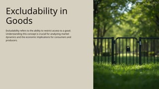 Excludable Goods Example Comprehensive Presentation on Types of Goods and Services | PPTX