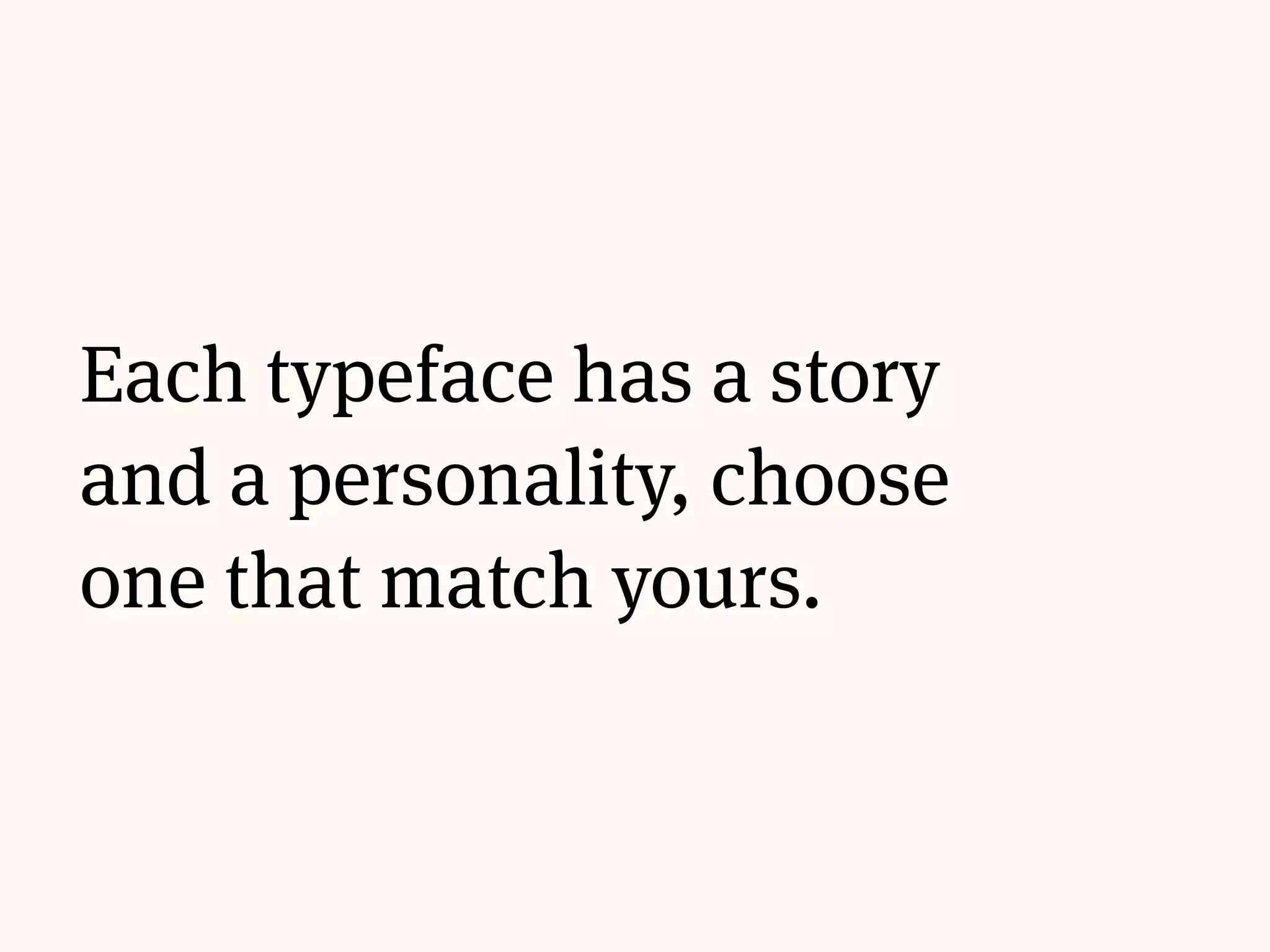 Choosing
Personalities
 