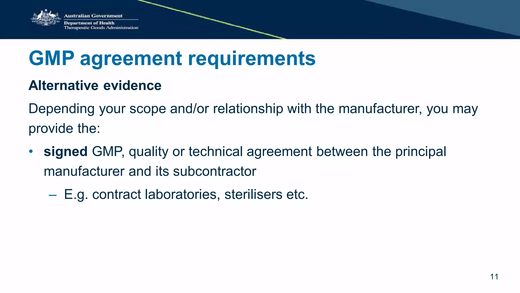 Presentation Understanding your supply chain GMP Agreements for GMP