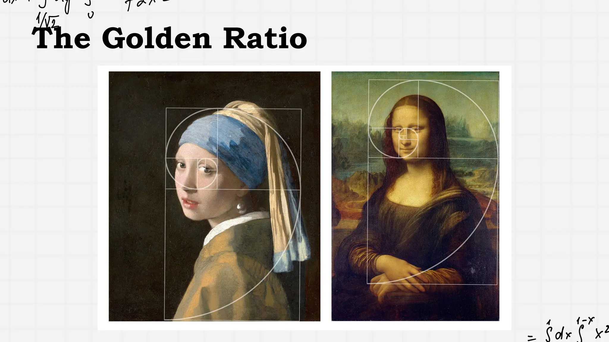 The Golden Ratio
 