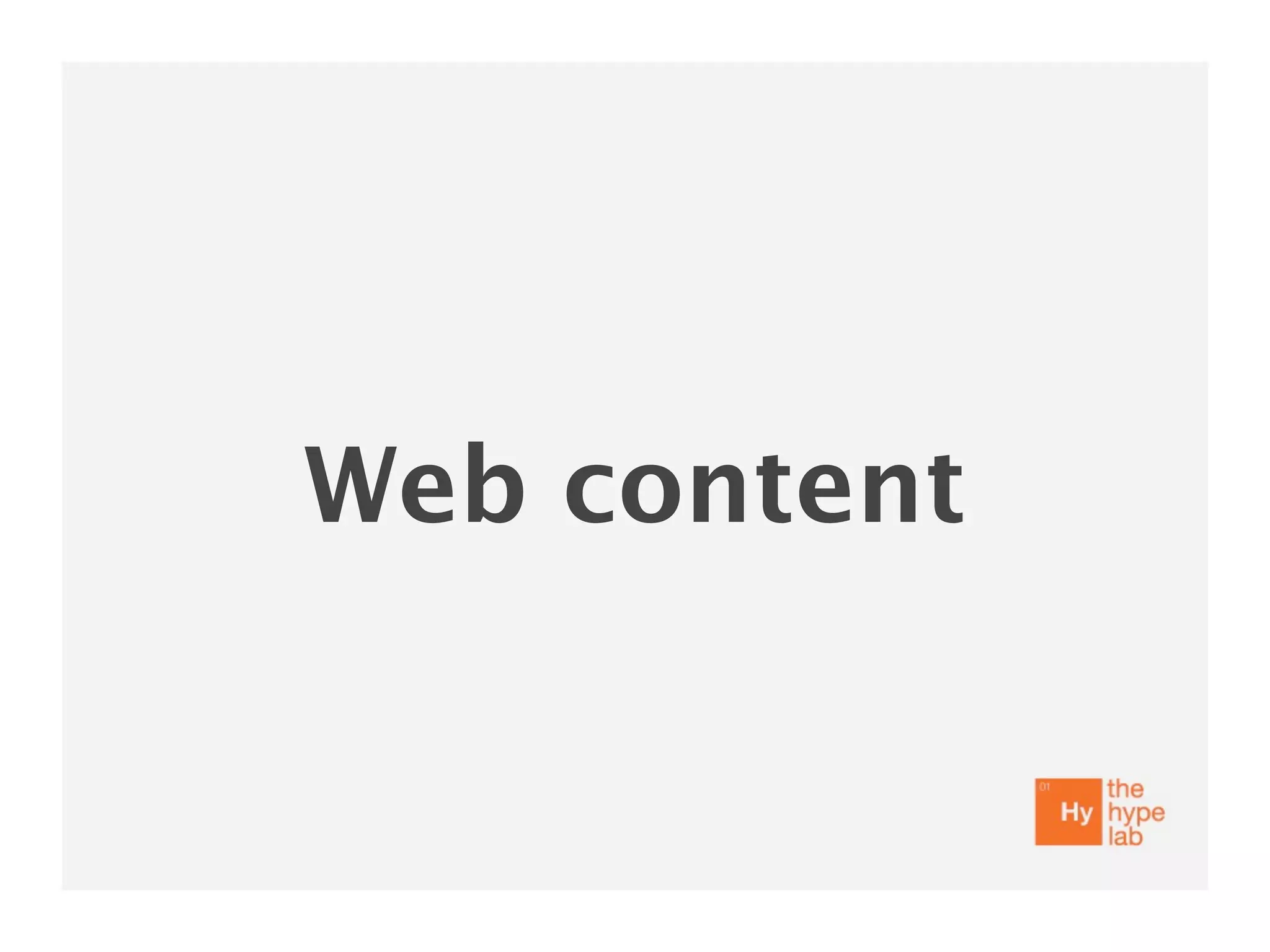 Web content
 