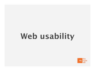 Web usability
 