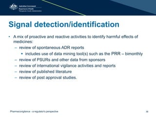 Pharmacovigilance - a regulator's perspective | PPTX