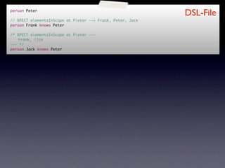 Test-Driven Development of Xtext DSLs | KEY