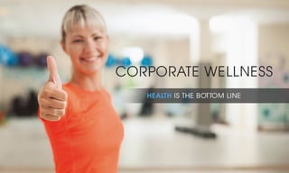 Corporate Wellness Presentation for Personal Trainer XL In house Fitness