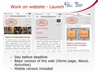 - Day before deadline
- Basic version of the web (Home page, About,
Activities)
- Mobile version included
Work on website ...