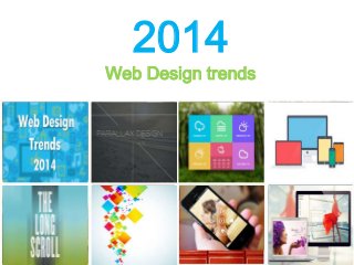 2014

Web Design trends

 