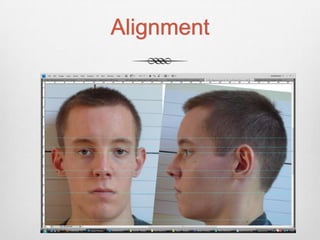 Alignment
 