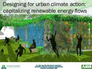 Dr. Dipl. Ing. MA (AA) Sanda Lenzholzer
Associate Professor Landscape Architecture
Principal Investigator AMS
Designing fo...